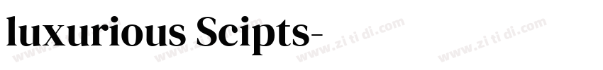 luxurious Scipts字体转换